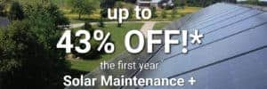 Solar Maintenance + Monitoring | up to 43% off