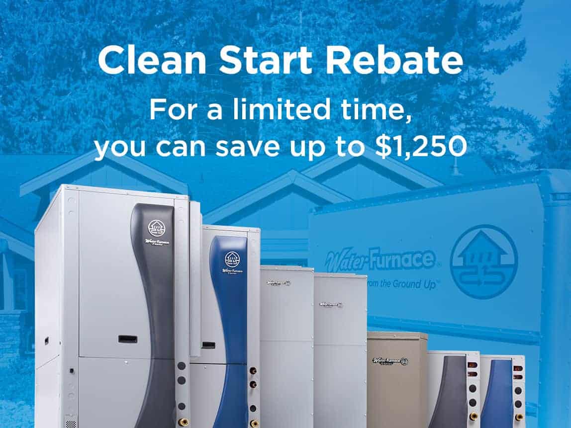 WaterFurnace Clean Start Rebate