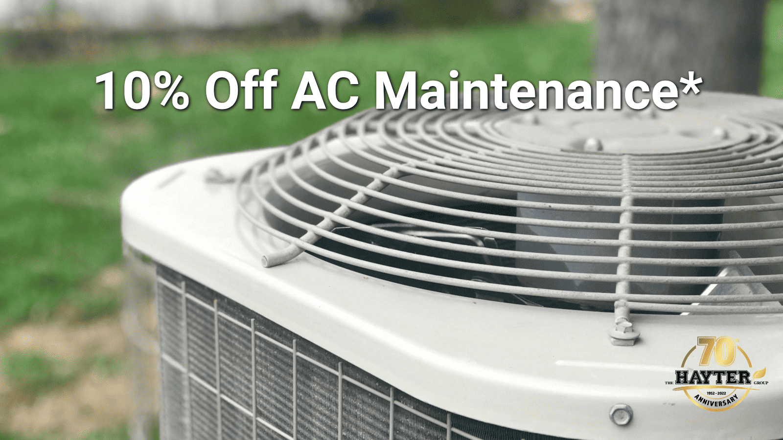 10% Off AC Maintenance - The Hayter Group